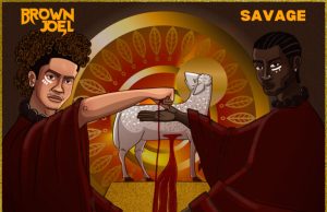 Brown Joel Ft Savage – K.O.K