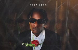 Kayz Adams – Woza