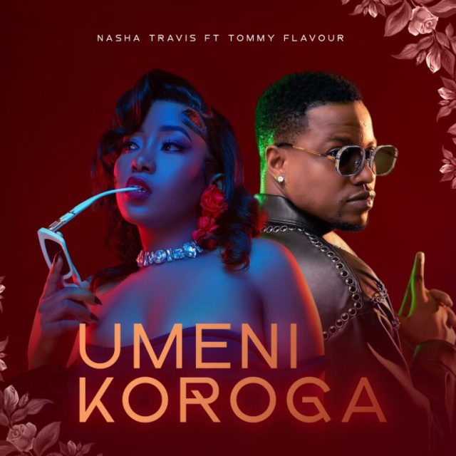 Nasha-Travis-Ft-Tommy-Flavour-Umeni-Koroga-768x768