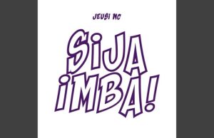 JEUSI MC – Sijaimba