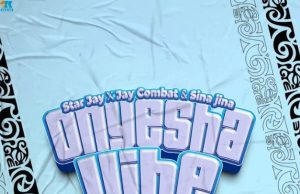 Star Jay Ft Jay Combat & Sina Jina – Onyesha Vibe (Remix)