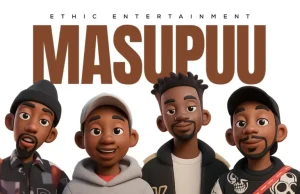 Ethic Entertainment – Masupuu