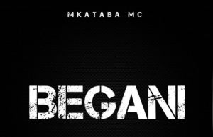 Mkataba Mc – Begani