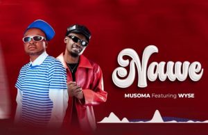 Musoma Ft Wyse – Nawe