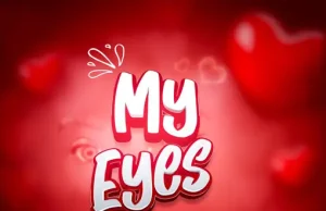 Cyza Musiq – My Eyes
