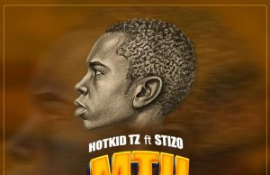 Hotkid Ft Stizo – Mtu wa kazi