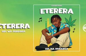Odi Wa Muranga – Eterera