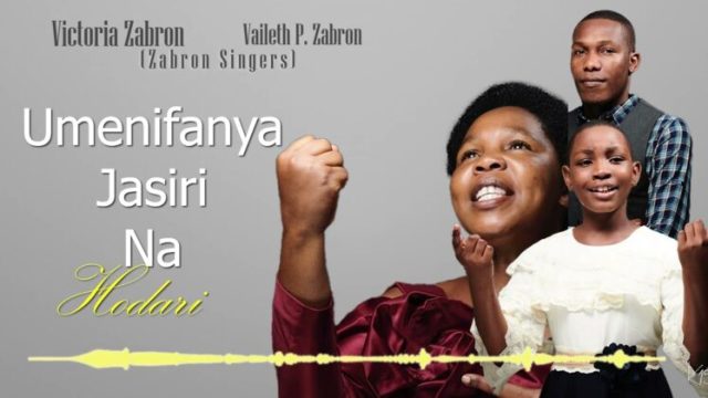 Victoria-Zabron-Ft-Vaileth-P-Zabron-WEWE-NI-MUNGU-747x420