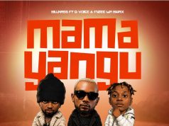 Billnass Ft D Voice & Mzee Wa Bwax – Mama Yangu Billnass Ft D Voice & Mzee Wa Bwax - Mama Yangu
