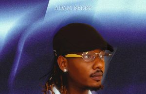 Adam Berry – Jitahidi Adam Berry - Jitahidi